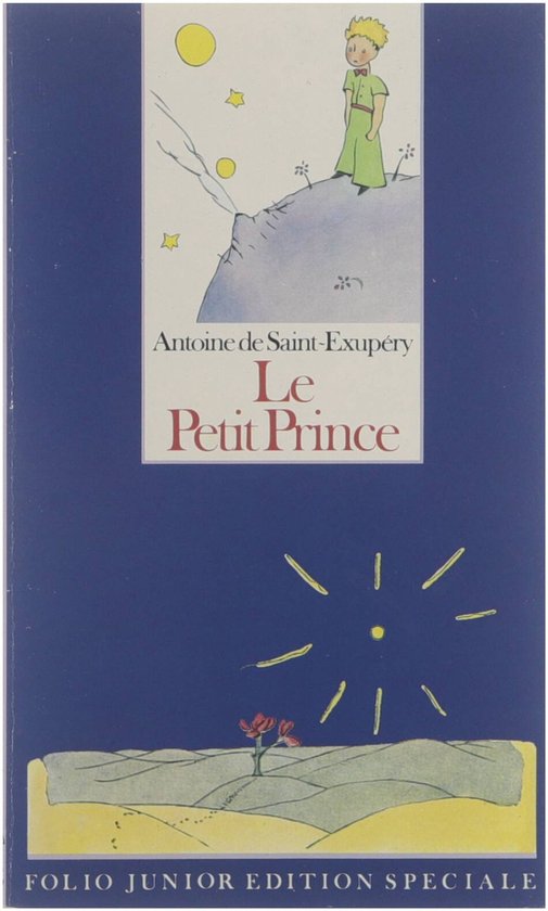 Le petit prince: avec les dessins de l'auteur