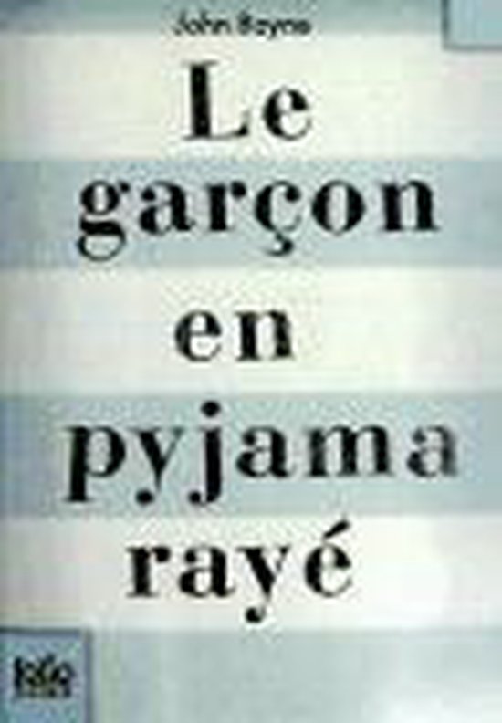 Le garçon en pyjama rayé