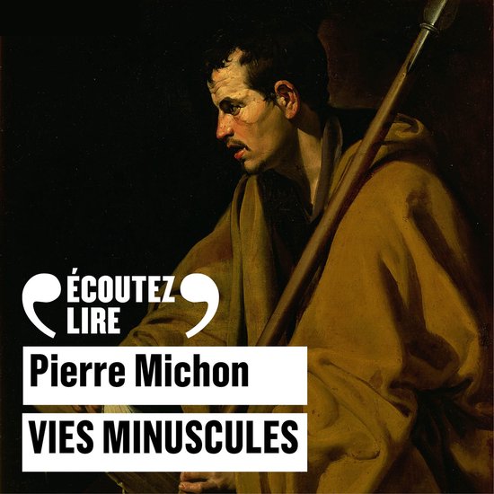 Vies minuscules