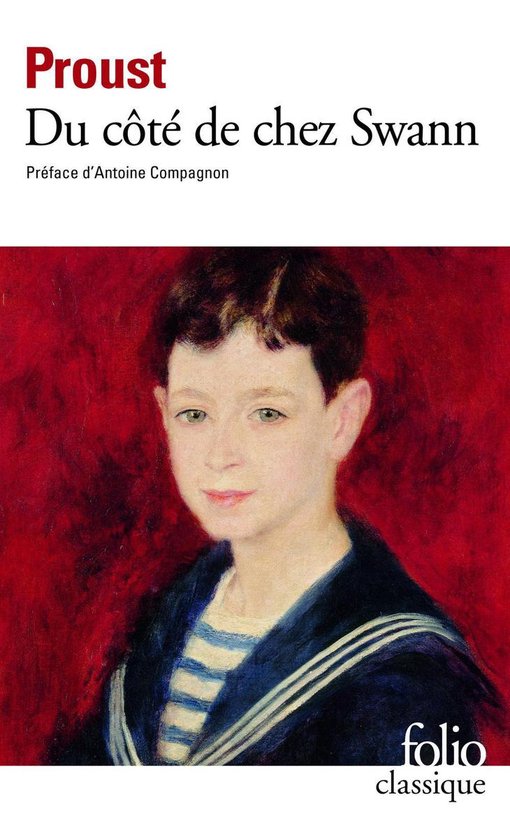 À la recherche du temps perdu 1 - À la recherche du temps perdu I - Du côté de chez Swann (édition enrichie)