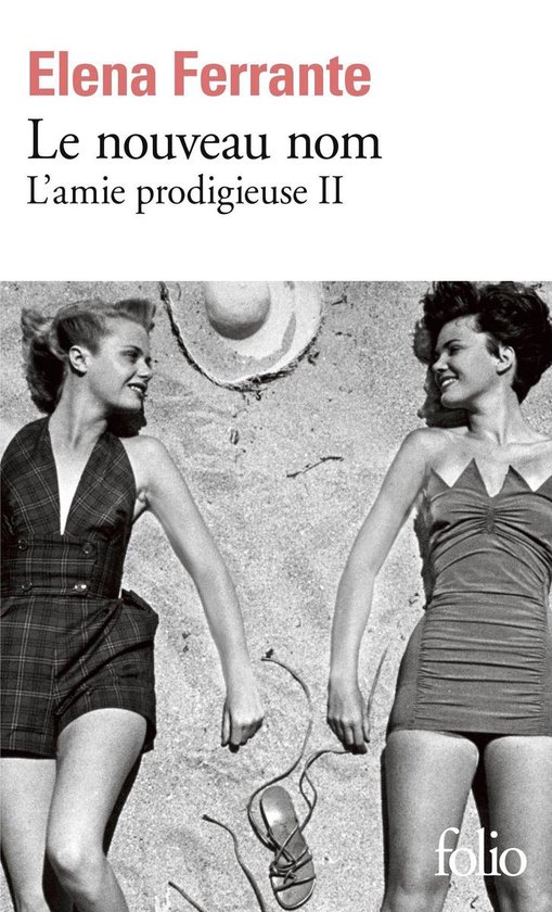 L'amie prodigieuse 2 - L'amie prodigieuse (Tome 2) - Le nouveau nom