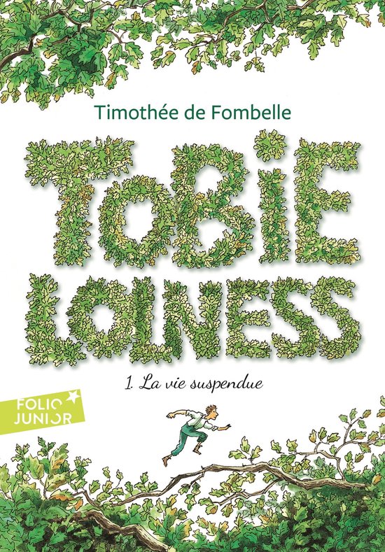 Tobie Lolness 1 - Tobie Lolness (Tome 1)