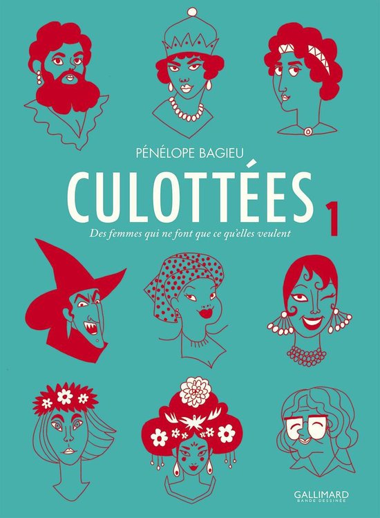 Culottées 1 - Culottées. Des femmes qui ne font que ce qu'elles veulent (Tome 1)