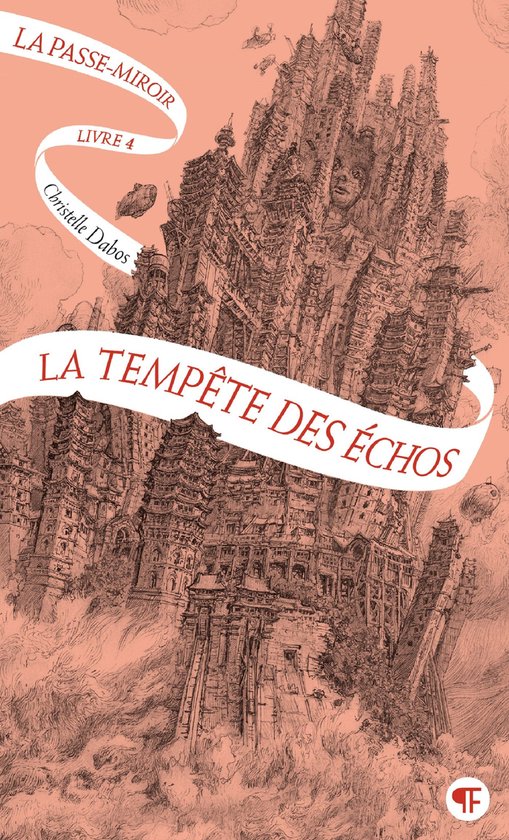 La Passe-miroir 4 - La Passe-miroir (Livre 4) - La Tempête des échos