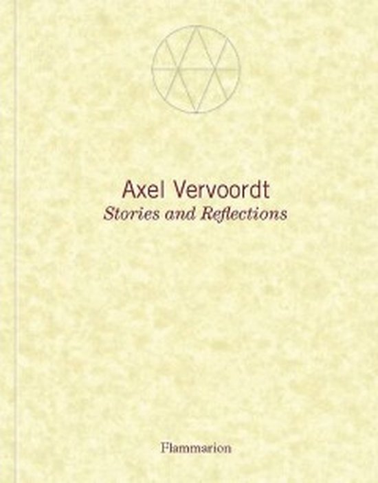 Axel Vervoordt: Stories and Reflections