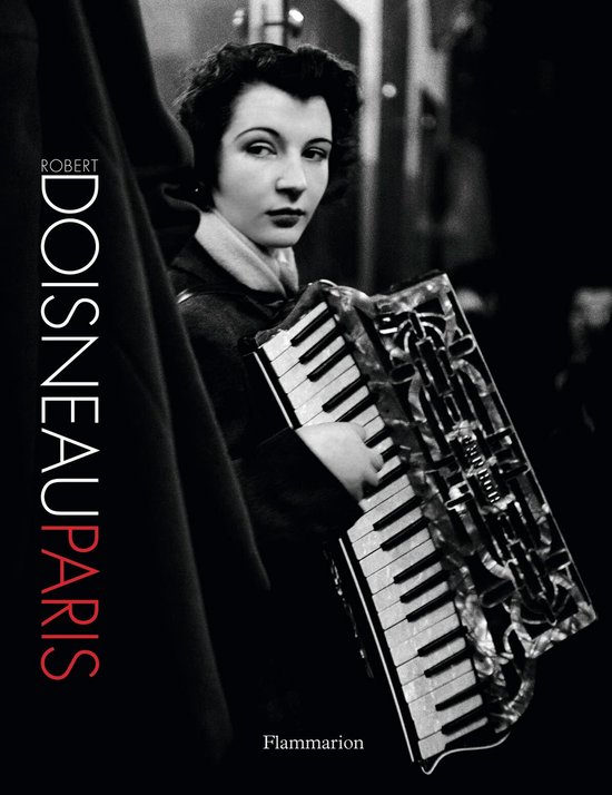 Robert Doisneau: Paris