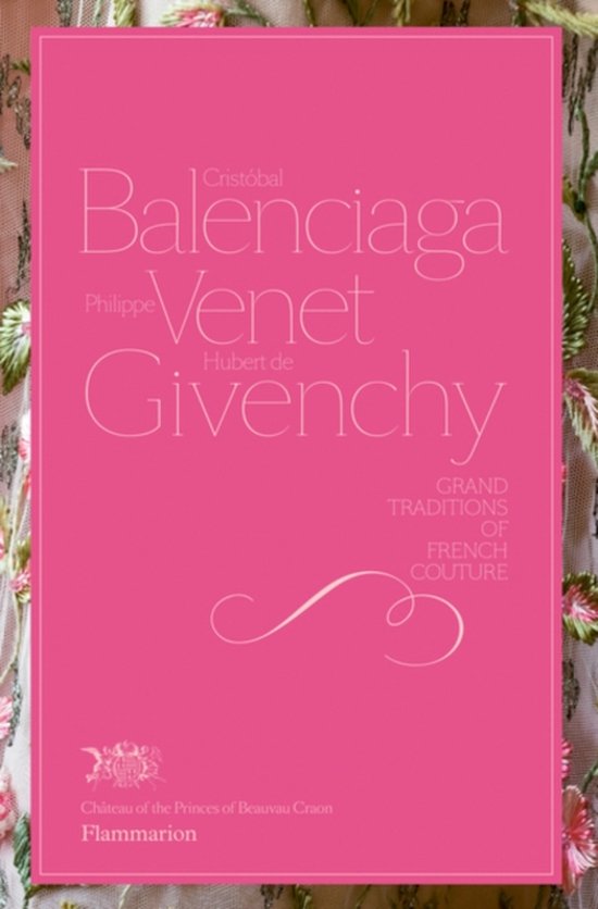 Cristobal Balenciaga, Philippe Venet, Hubert De Givenchy