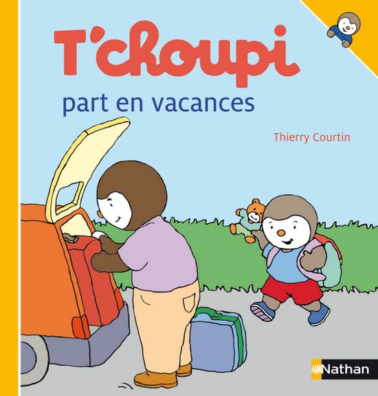 Les Albums T'choupi - T'choupi part en vacances