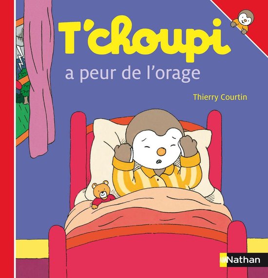 Les Albums T'choupi - T'choupi a peur de l'orage