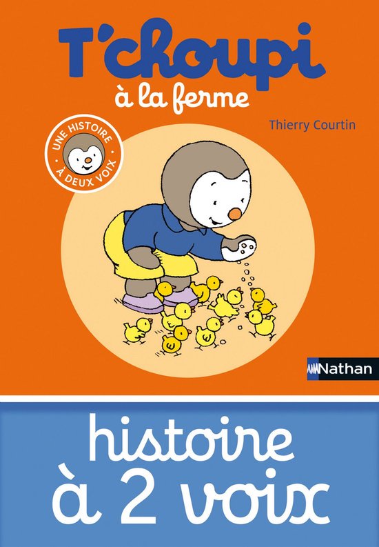 T'choupi histoires a deux voix - T'choupi à la ferme