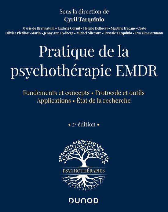 Pratique de la psychothérapie EMDR - 2e éd.