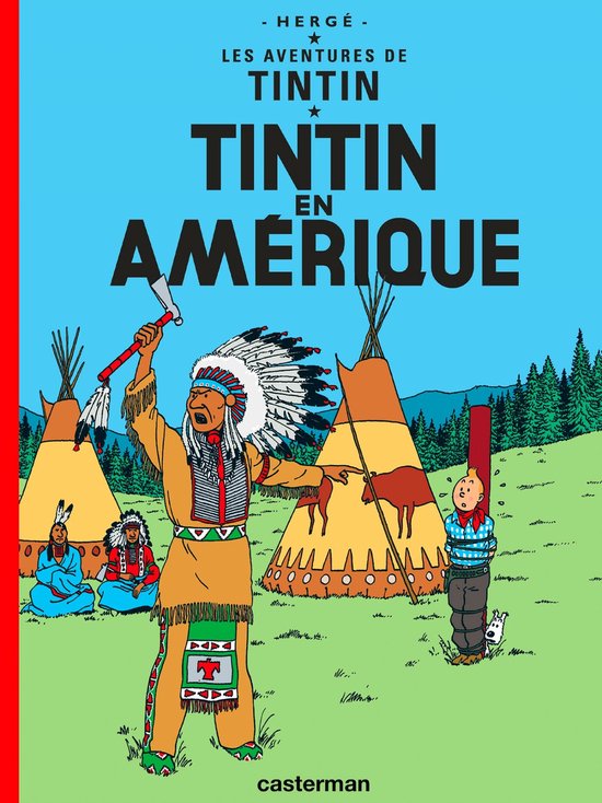 Les Aventures de Tintin 03. Tintin en Amerique