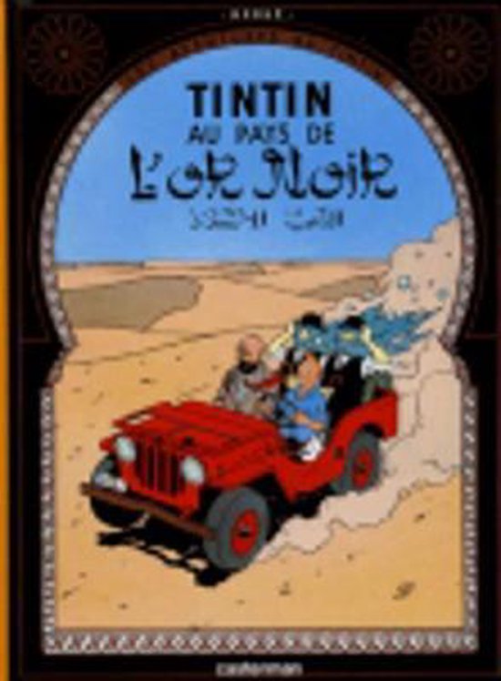 Tintin au pays de l'or noir