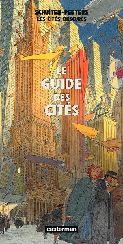 Les Cités obscures - Les Cités obscures - Le guide des Cités