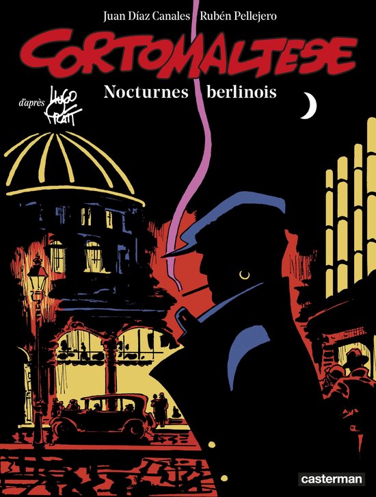 Corto Maltese 16 - Corto Maltese (Tome 16) - Nocturnes berlinois