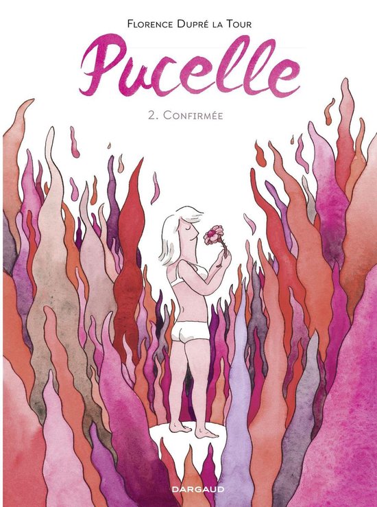 Pucelle 2 - Pucelle - Tome 2 - Confirmée