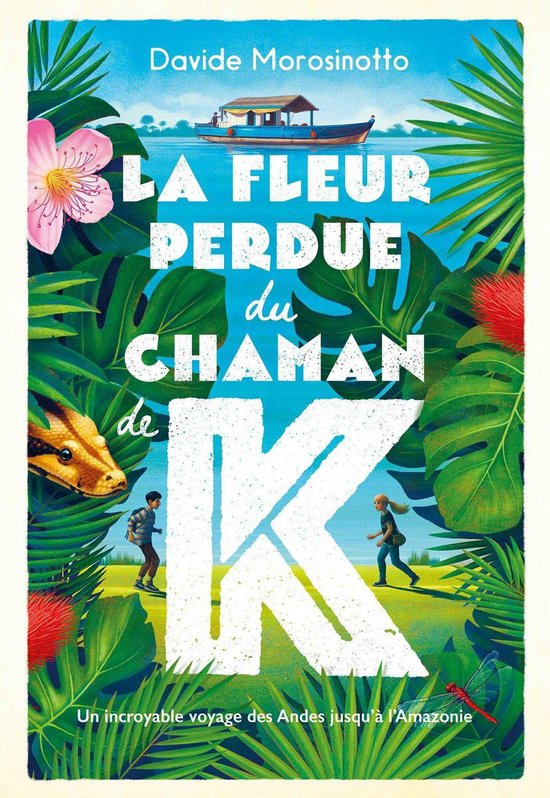 La fleur perdue du chaman de K.