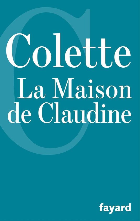 La Maison de Claudine