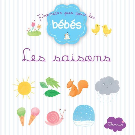 Premiers pas pour les bébés - Les saisons