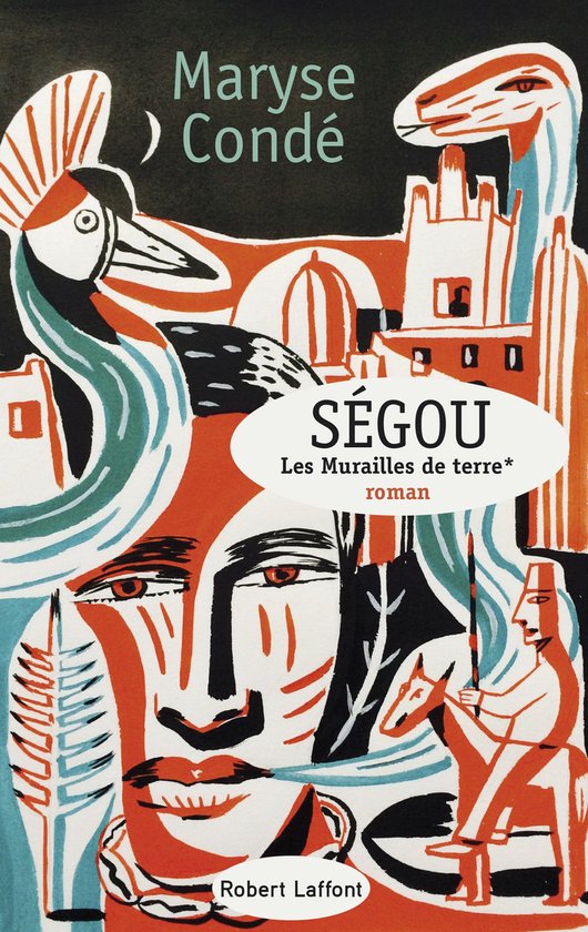 Roman 1 - Ségou - Tome 1 Les murailles de terre