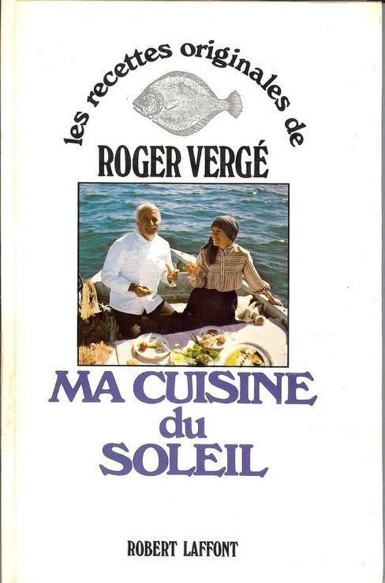 Ma cuisine du soleil