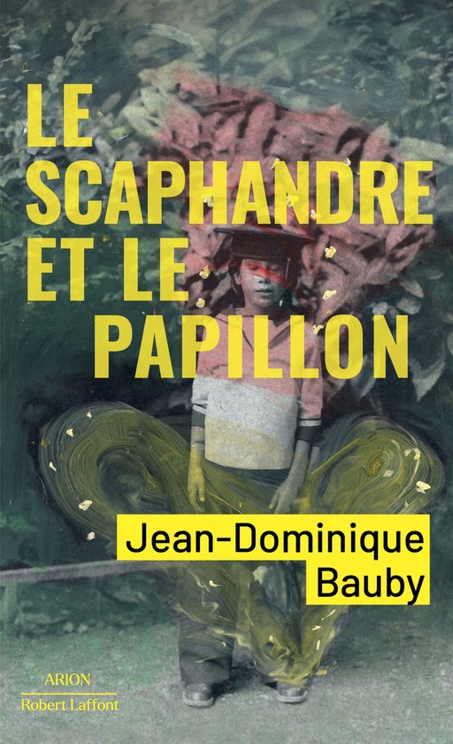 Arion - Le Scaphandre et le Papillon