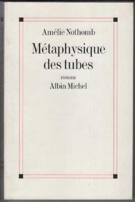 Metaphysique Des Tubes