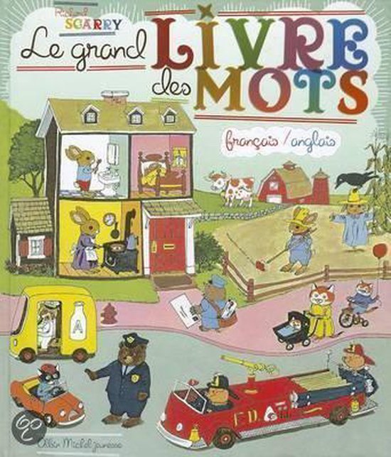 Le grand livre des mots Francais/Anglais