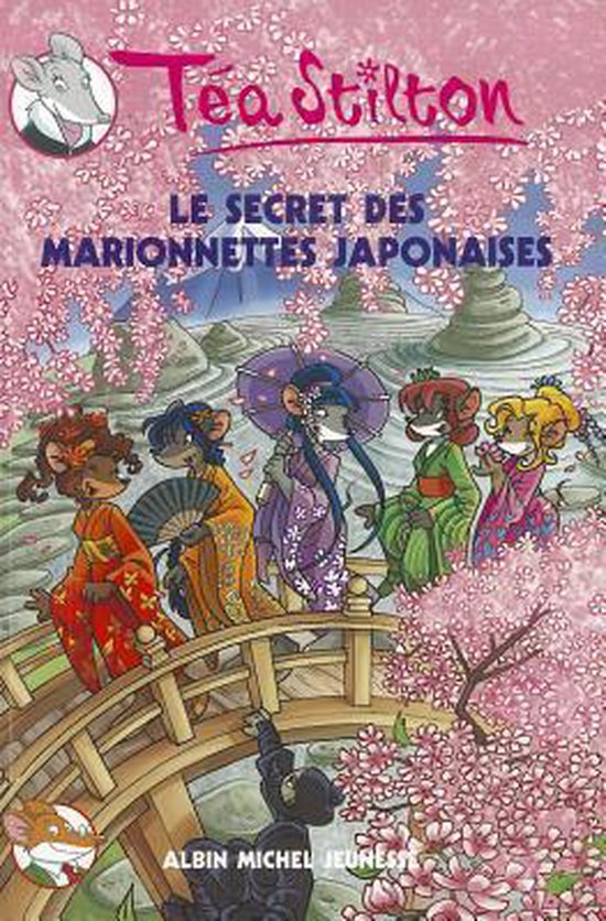 Geronimo Stilton: Thea Stilton- Le Secret Des Marionnettes Japonaises