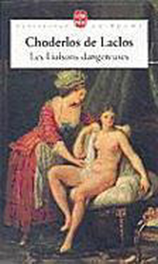 Liaisons Dangereuses