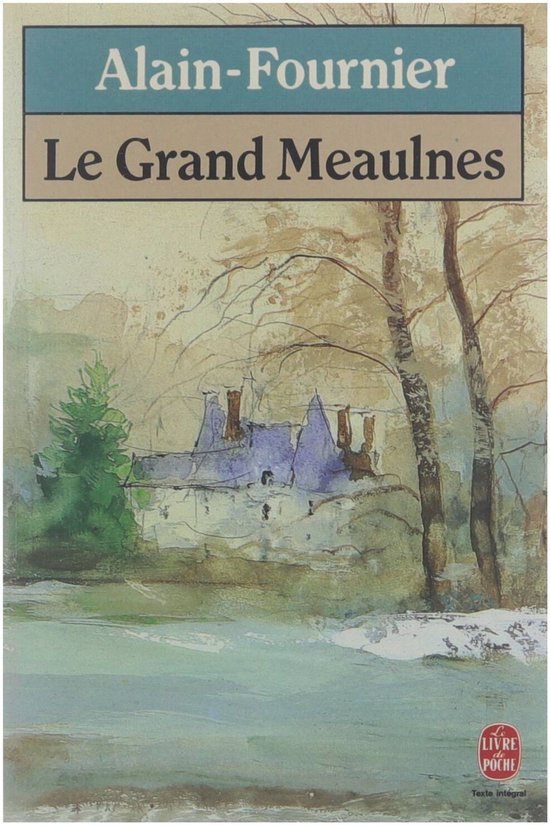 Le Grand Meaulnes