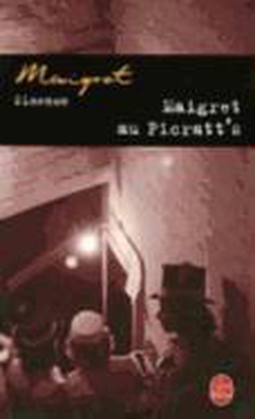 Maigret Au Picratts