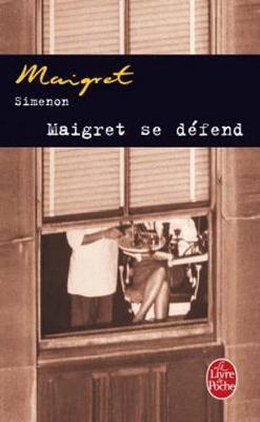 Maigret se défend