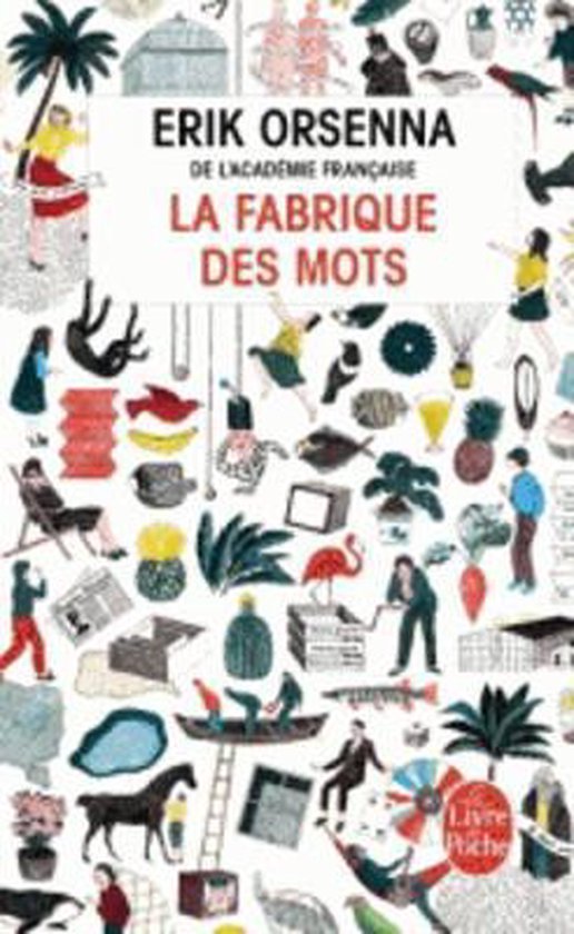 La Fabrique des mots