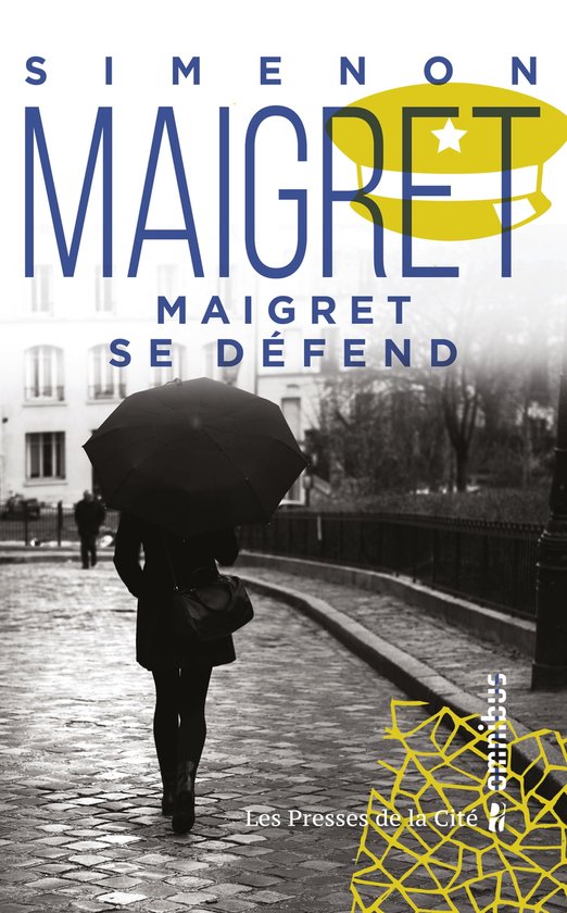 MAIGRET SE DEFEND