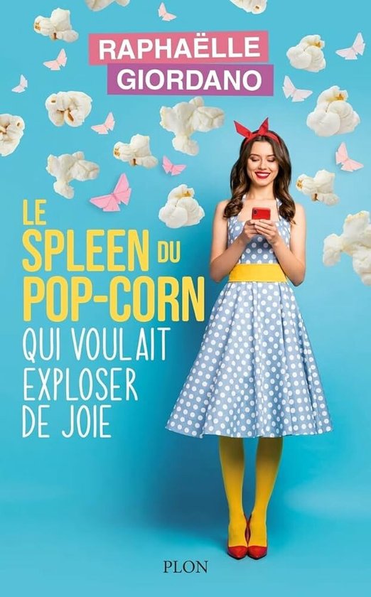 Le Spleen Du Pop-Corn Qui Voulait Exploser de Joie