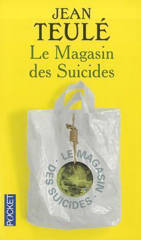 Le magasin des suicides