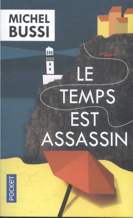 Le temps est assassin