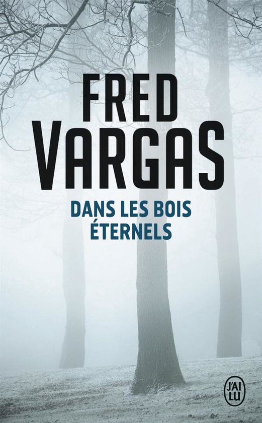 Dan les bois éternels