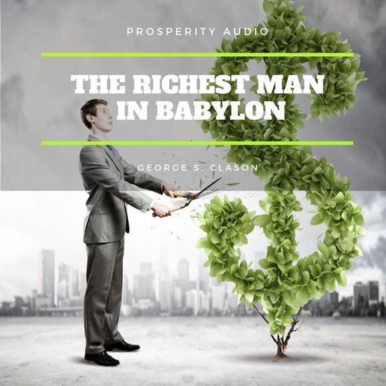 The Richest Man in Babylon