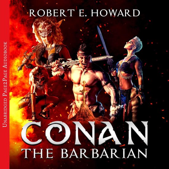 Conan the Barbarian: The Complete collection