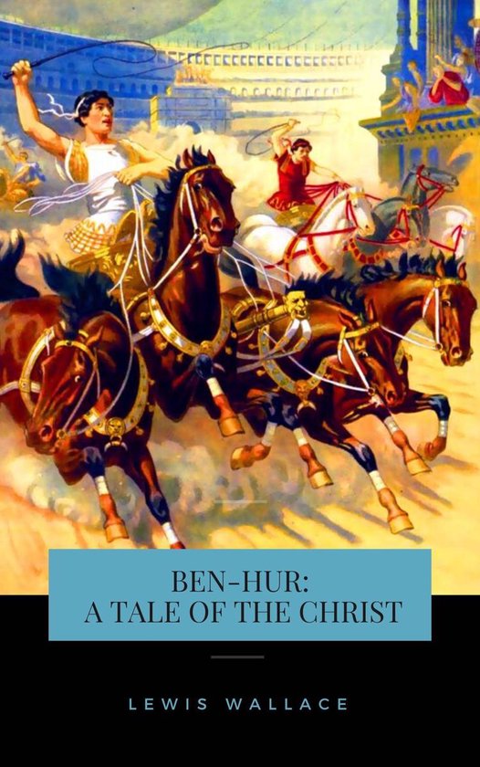 Ben-Hur: A Tale of the Christ