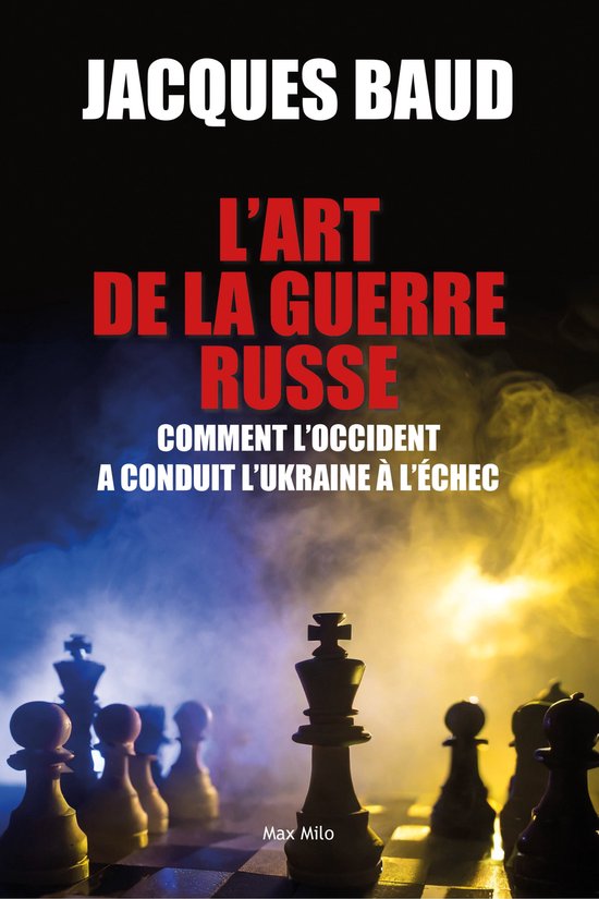 L’art de la guerre russe