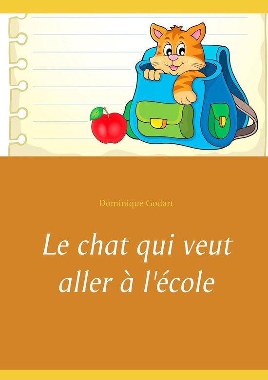 Le chat qui veut aller à l'école