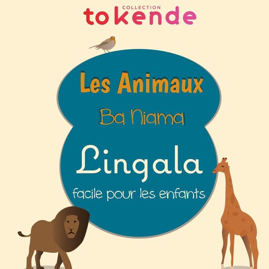 Apprendre le Lingala aux Enfants - Apprendre le Lingala aux Enfants