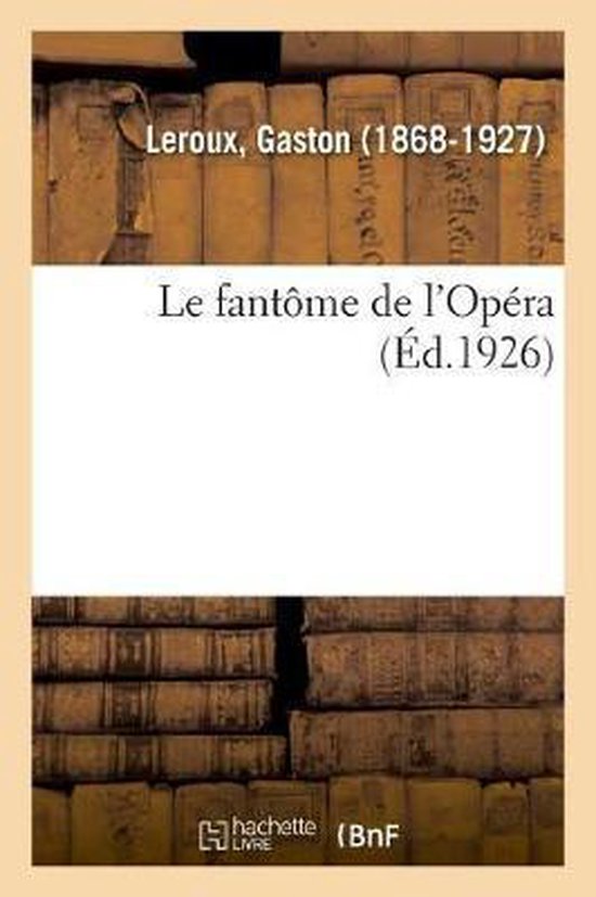 Le Fantme de l'Opra