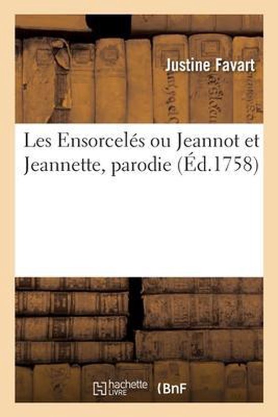 Les Ensorcels Ou Jeannot Et Jeannette, Parodie