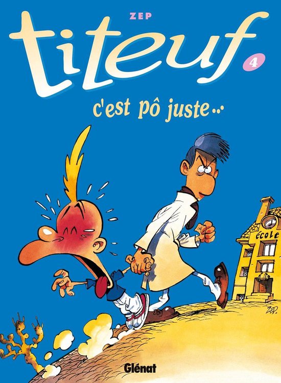 Titeuf 4 - Titeuf - Tome 04