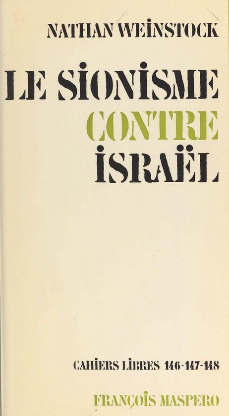 Le sionisme contre Israël