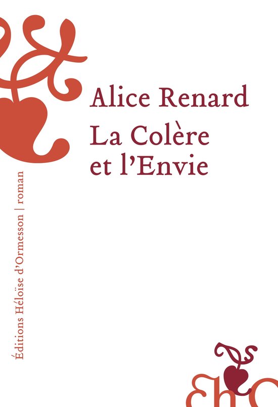 La Colère et l'Envie